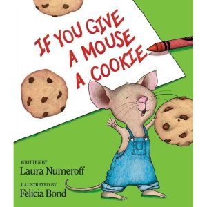If you give a mouse a cookie New Book