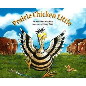 Prairie Chicken Little New Book