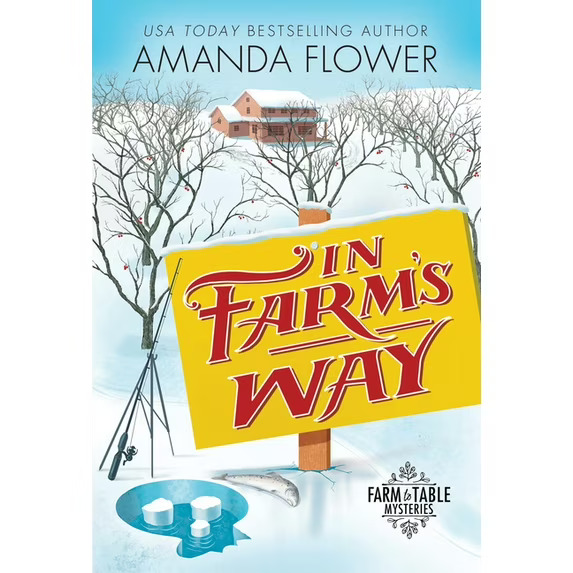 In Farms Way Amanda Flower
