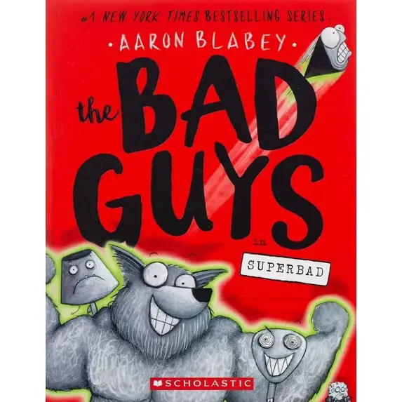 Bad Guys Superbad